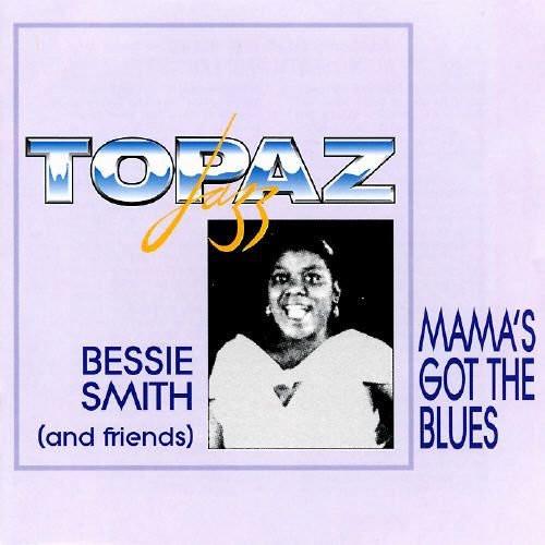 Bessie Smith - Mama's Got The Blues