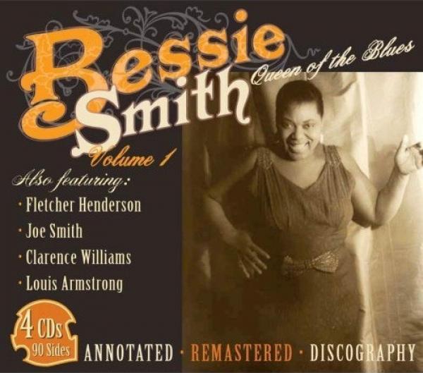 Bessie Smith - Queen Of The Blues - Volume 1: 1923 - 1926