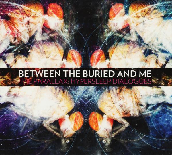 Between the Buried and Me - The Parallax: Hypersleep Dialogues