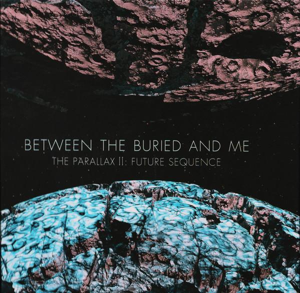 Between the Buried and Me - The Parallax II: Future Sequence