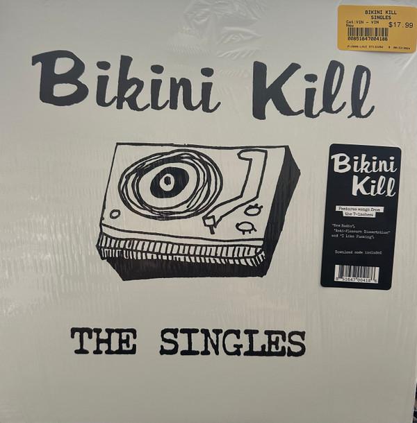 Bikini Kill - The Singles