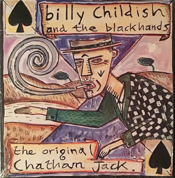 Billy Childish And The Blackhands - The Original Chatham Jack