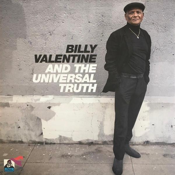 Billy Valentine - Billy Valentine And The Universal Truth