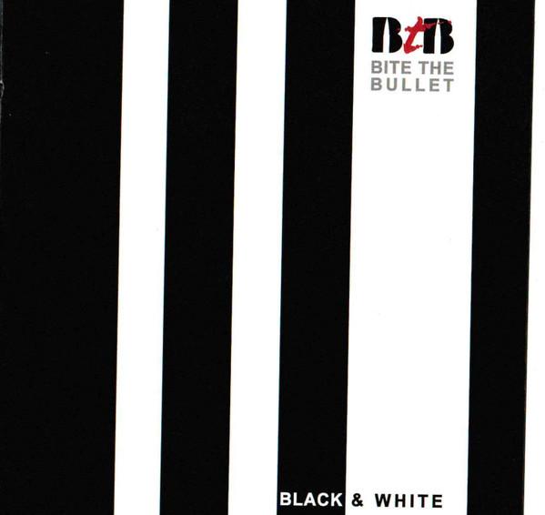 Bite The Bullet (2) - Black & White 