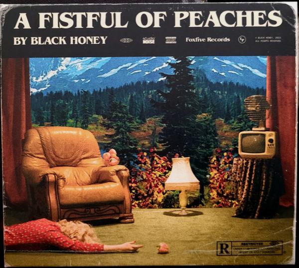 Black Honey  - A Fistful Of Peaches