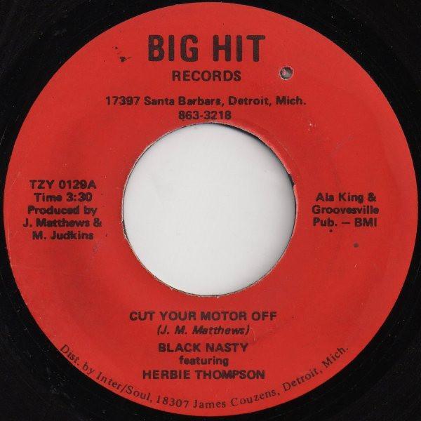 Black Nasty, Herbie Thompson - Cut Your Motor Off