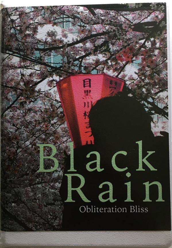Black Rain (4) - Obliteration Bliss