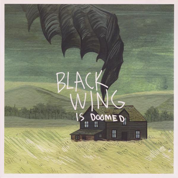 Black Wing - ...Is Doomed