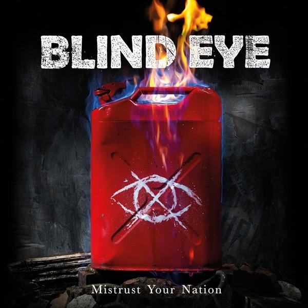 Blind Eye (3) - Mistrust Your Nation