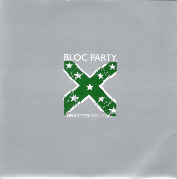 Bloc Party - Helicopter / Skeleton