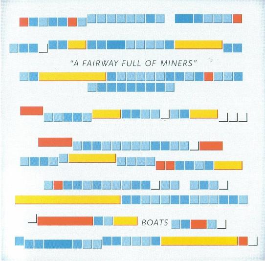 Boats - A Fairway Full Of Miners