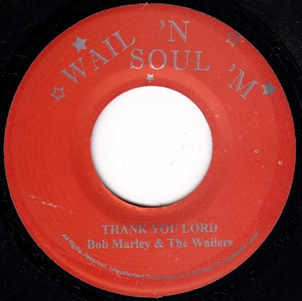 Bob Marley & The Wailers - Thank You Lord