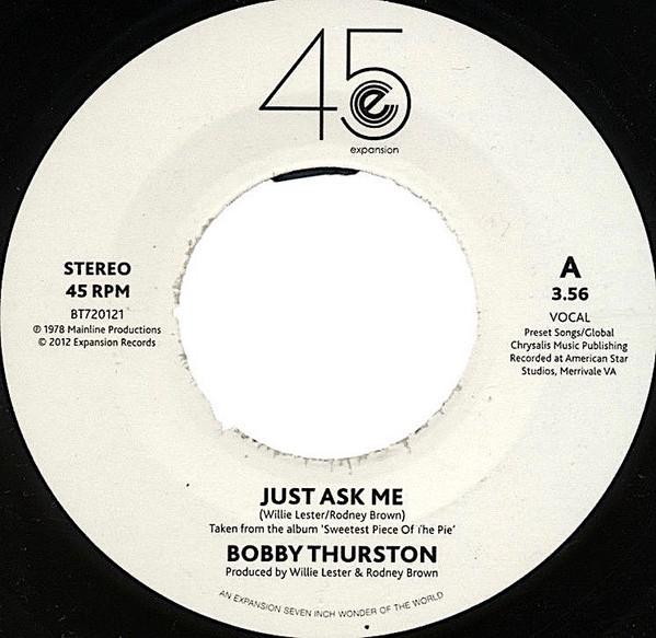 Bobby Thurston - Just Ask Me / Foolish Man