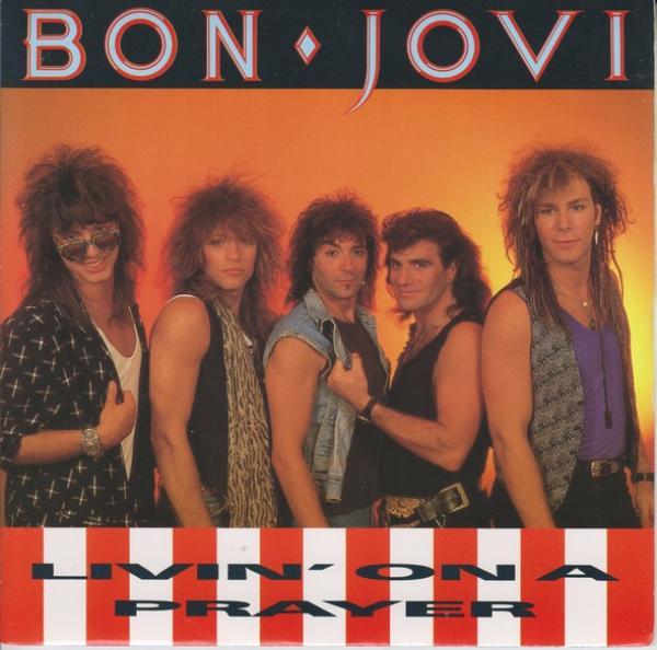Bon Jovi - Livin' On A Prayer