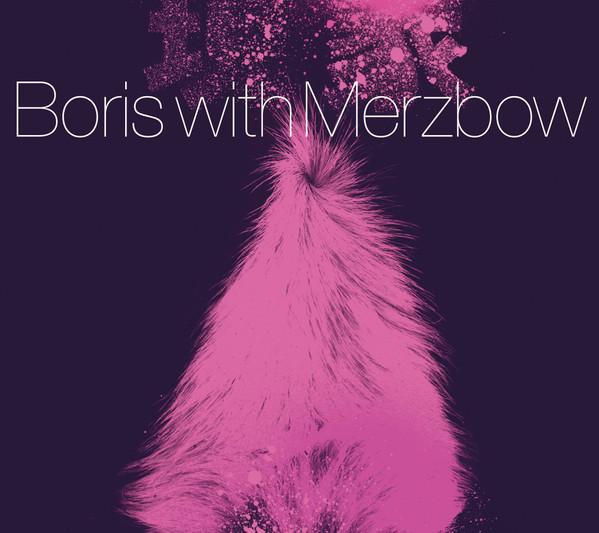 Boris (3), Merzbow - 現象 -Gensho- Expanded Edition