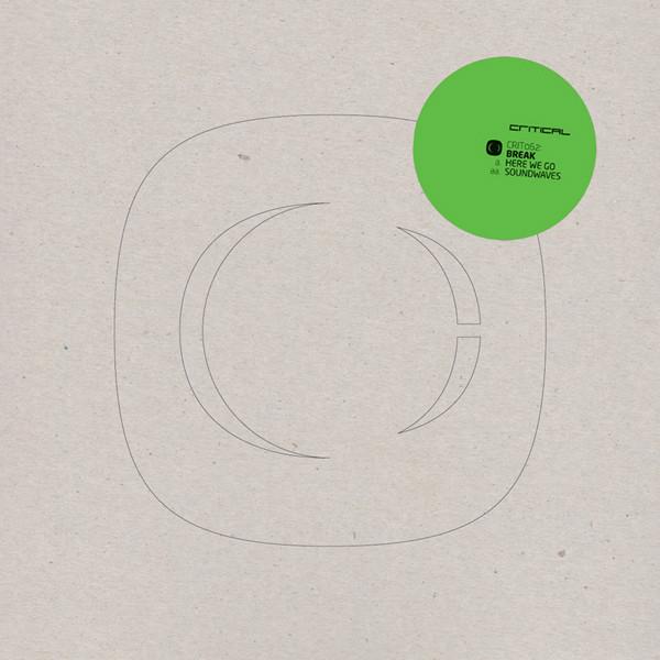 Break - Here We Go / Soundwaves