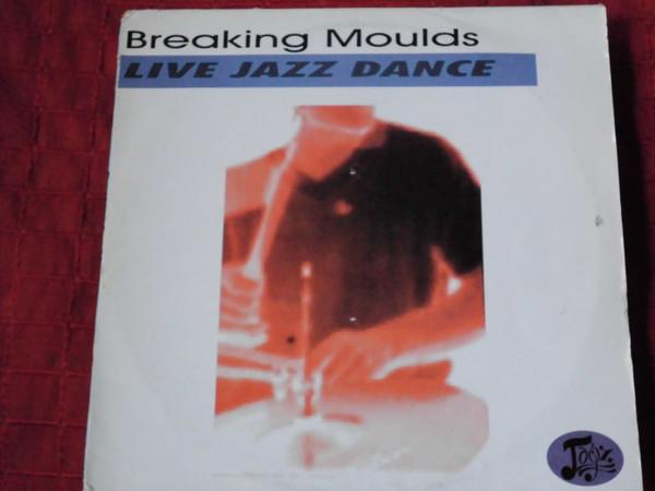  - Breaking Moulds - Live Jazz Dance