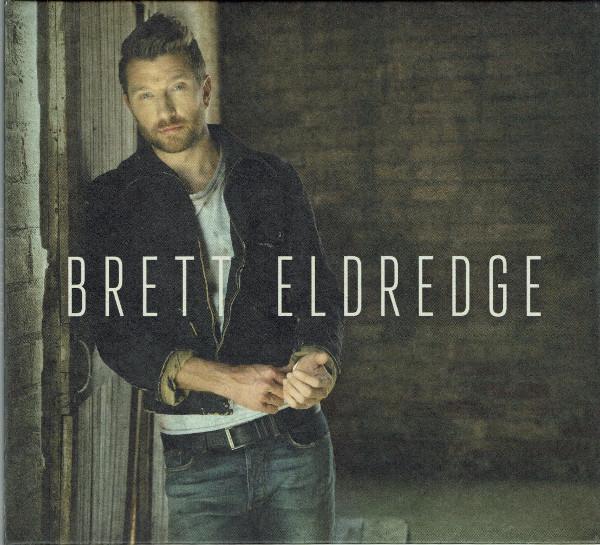 Brett Eldredge - Brett Eldredge