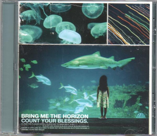 Bring Me The Horizon - Count Your Blessings