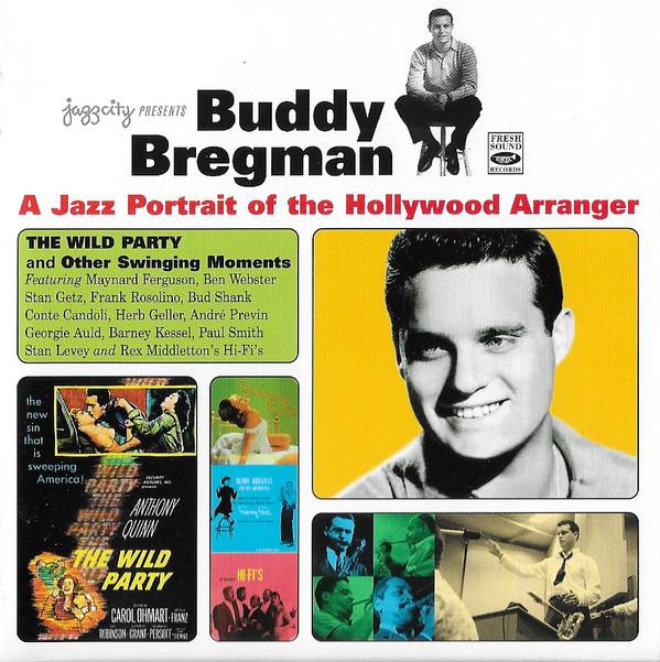 Buddy Bregman - A Jazz Portrait Of The Hollywood Arranger