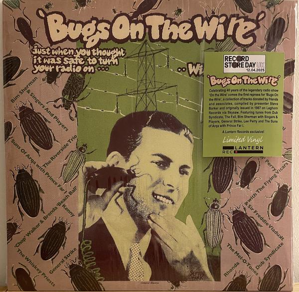  - Bugs On The Wire
