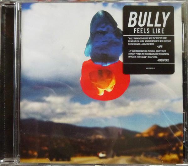Bully (10) - Feels Like