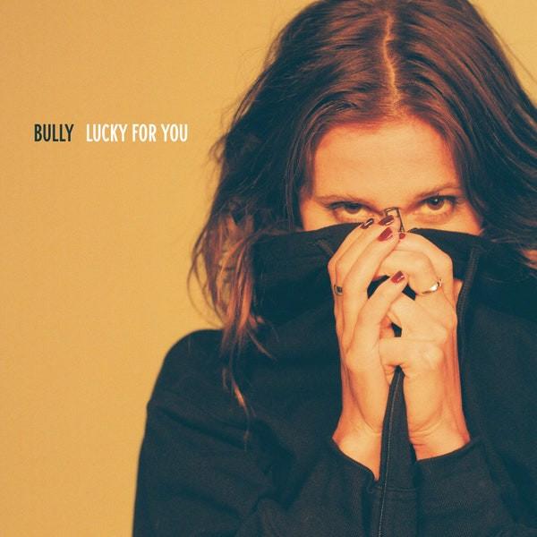 Bully (10) - Lucky For You