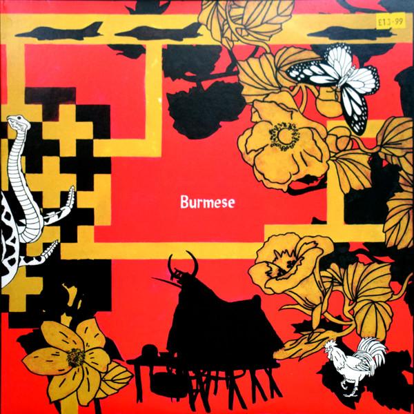 Burmese - A Mere Shadow And Reminiscence Of Humanity
