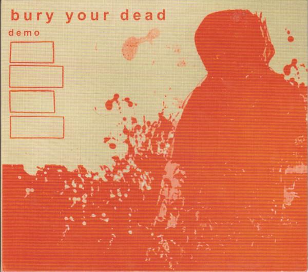 Bury Your Dead - Demo