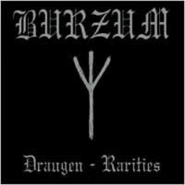 Burzum - Draugen - Rarities