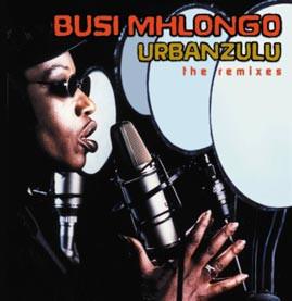 Busi Mhlongo - Urban Zulu - The Remixes