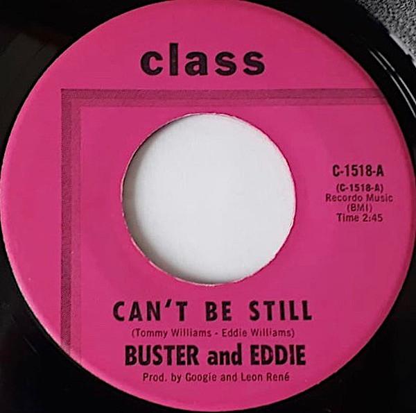 Buster & Eddie - Can't Be Still / There I Was