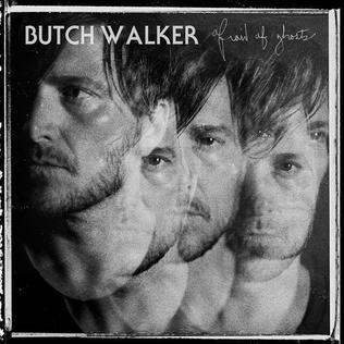 Butch Walker - Afraid Of Ghosts
