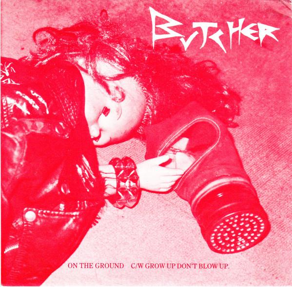 Butcher (7) - On The Ground / Grow Up Don't Blow Up