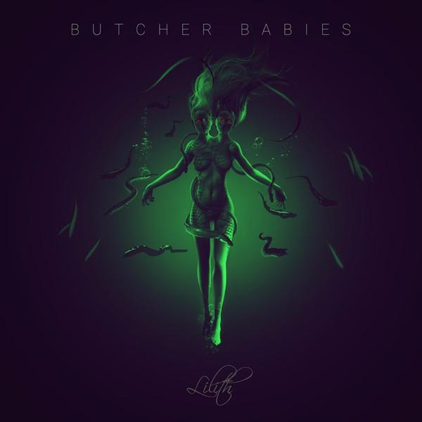 Butcher Babies - Lilith