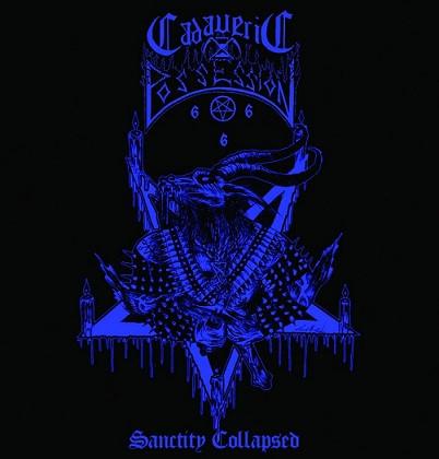 Cadaveric Possession - Sanctity Collapsed