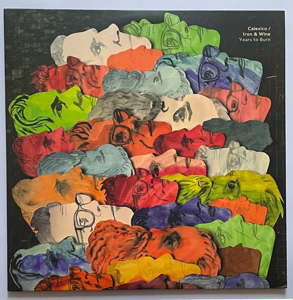 Calexico, Iron And Wine - Years To Burn