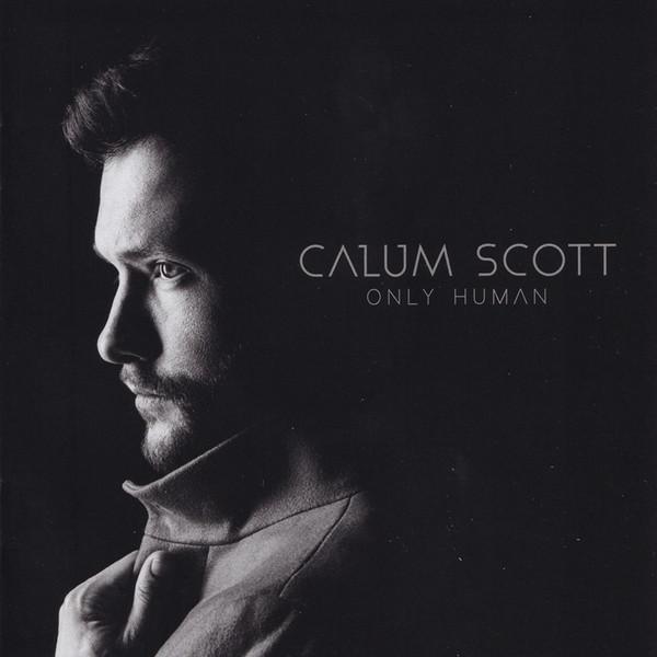 Calum Scott - Only Human