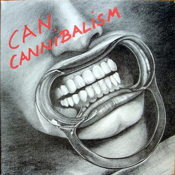 Can - Cannibalism