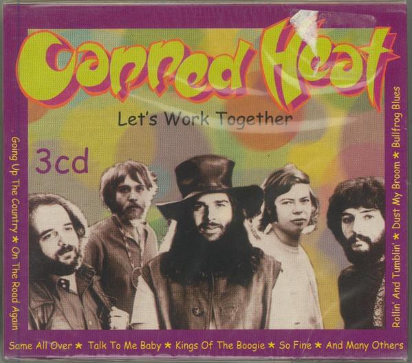 Canned Heat - Let's Work Together