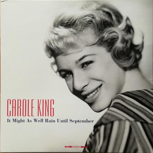 Carole King - It Might As Well Rain Until September