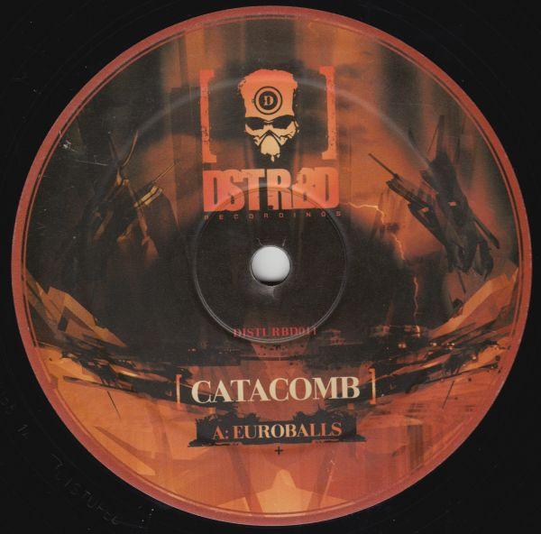 Catacomb (2), Rregula & Dementia - Euroballs / City Of Dogs