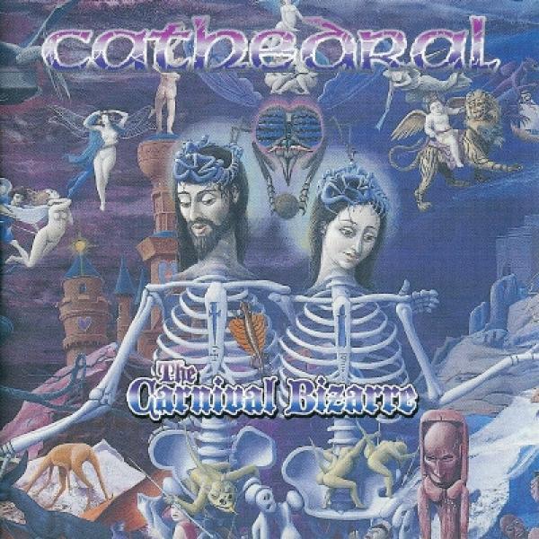Cathedral - The Carnival Bizarre