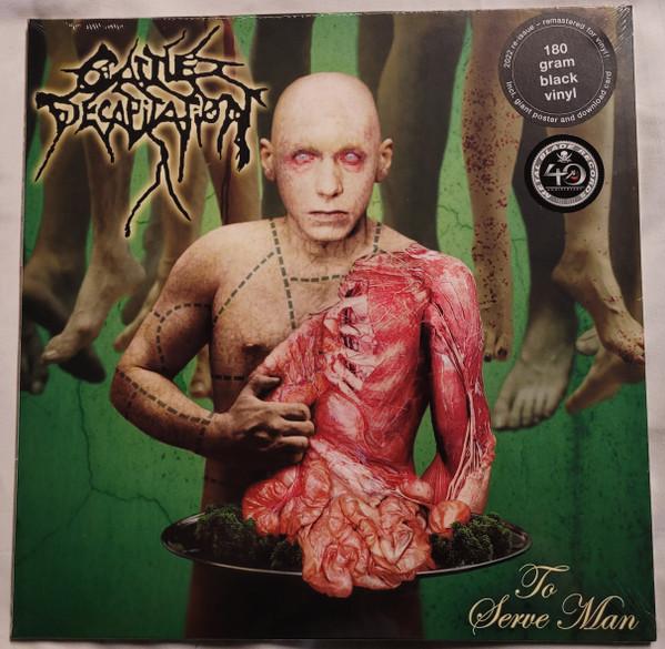 Cattle Decapitation - To Serve Man