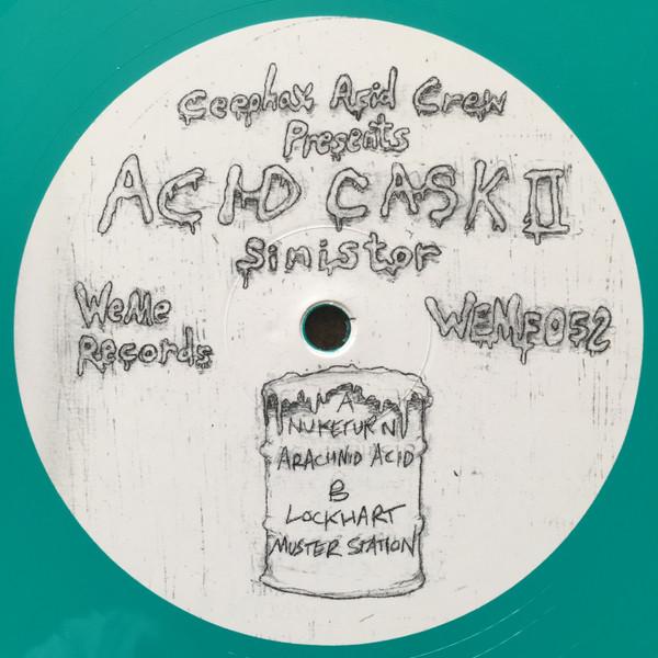 Ceephax Acid Crew - Acid Cask II: Sinistor