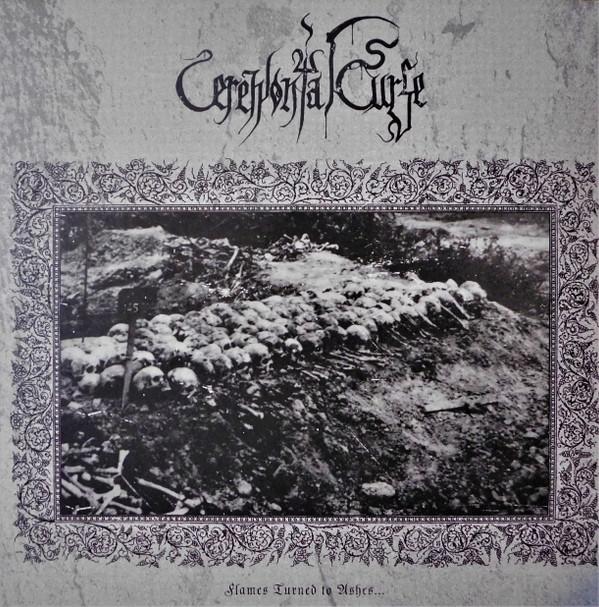 Ceremonial Curse - Flames Turned To Ashes...