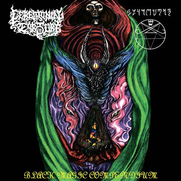 Ceremonial Torture, Black Goat (3) - Black Magic Compendium - Ceremonial Tortures In The Name Of Black Goat