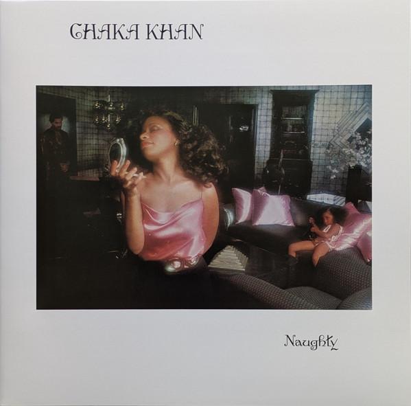 Chaka Khan - Naughty
