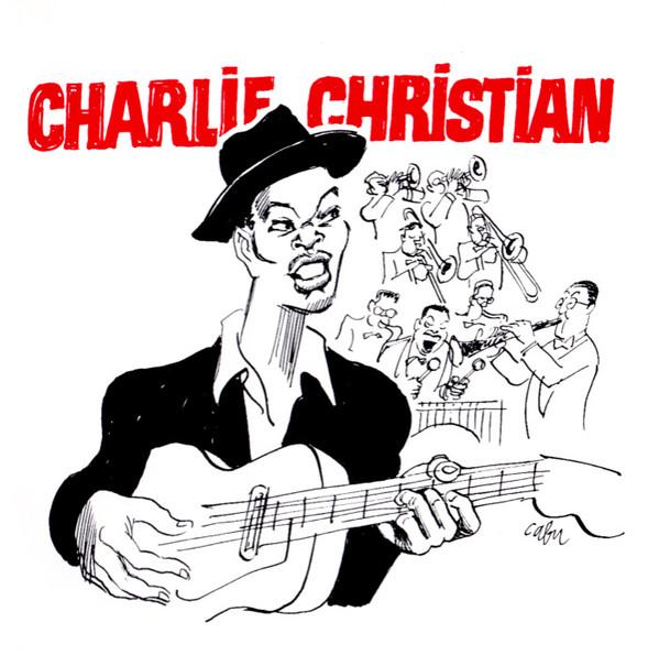 Charlie Christian - Charlie Christian