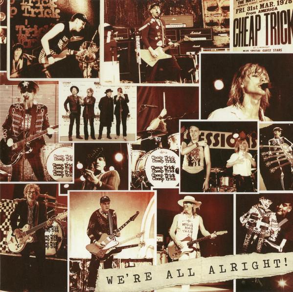 Cheap Trick - We're All Alright!
